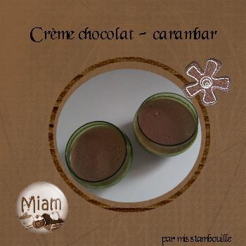 Crème chocolat-carambar de Marie
